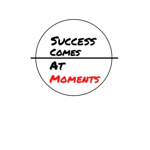 Success Comes At Moments.Co